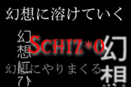 Schiz-o